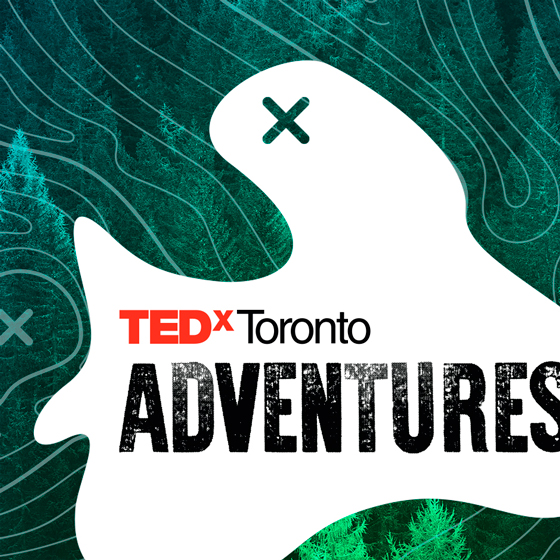 TEDxToronto Adventures